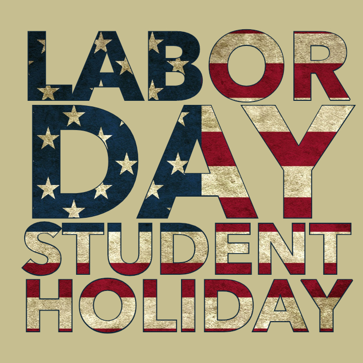 Labor Day Student Holiday 